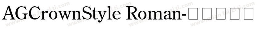 AGCrownStyle Roman字体转换